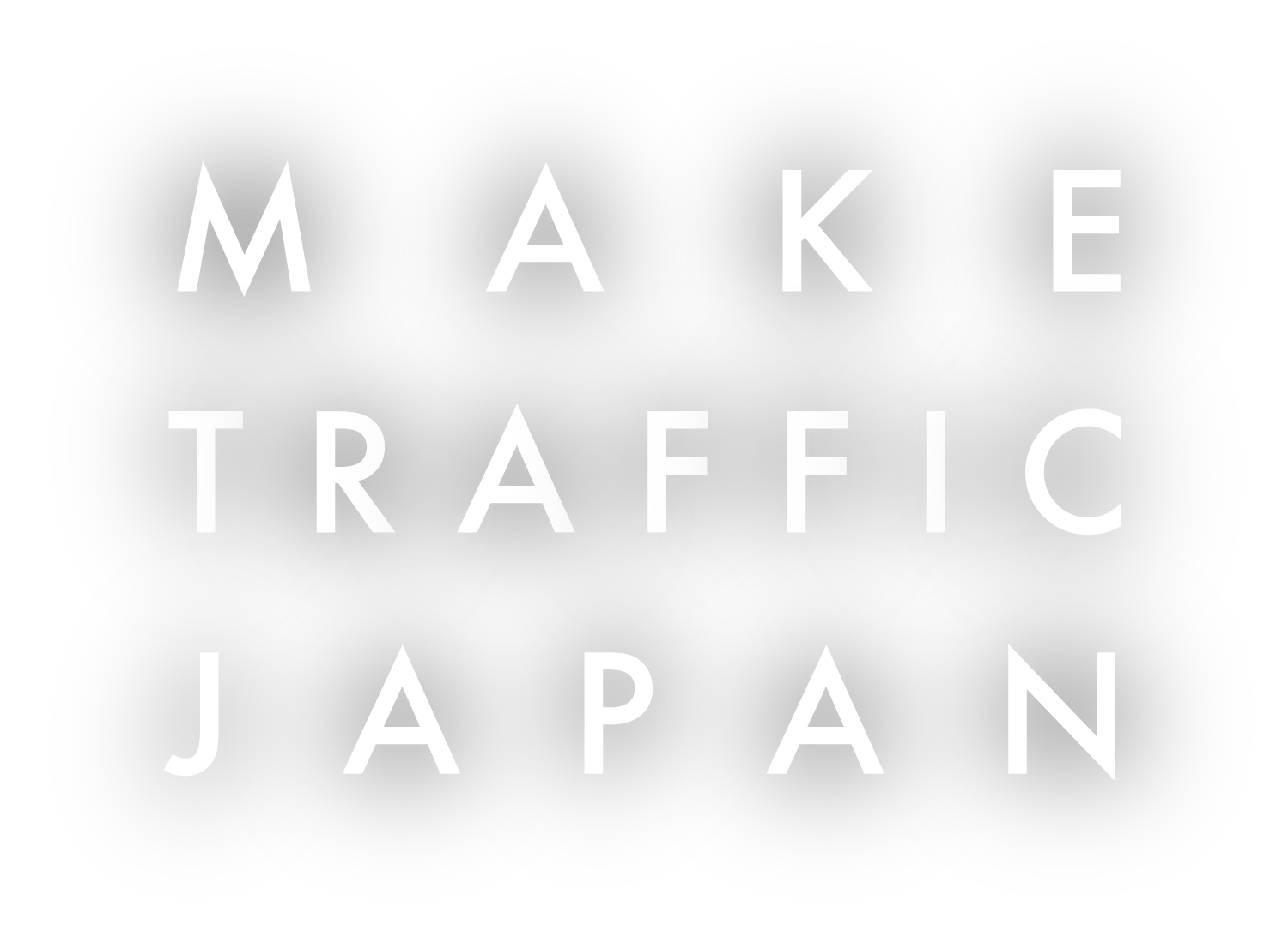 MAKE TRAFFIC JAPAN